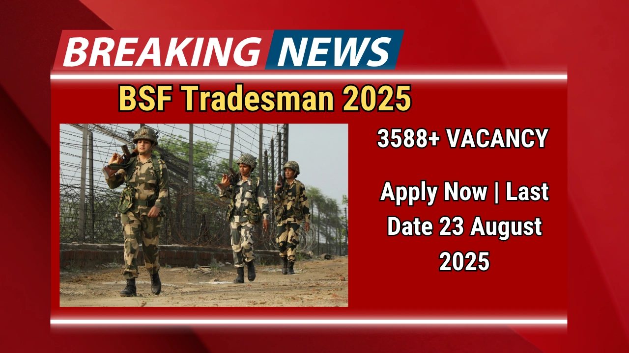 BSF Constable Tradesman Recruitment 2025